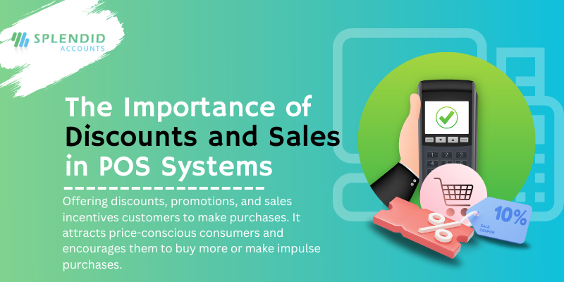 importance of Discounts and Sales in POS Systems
