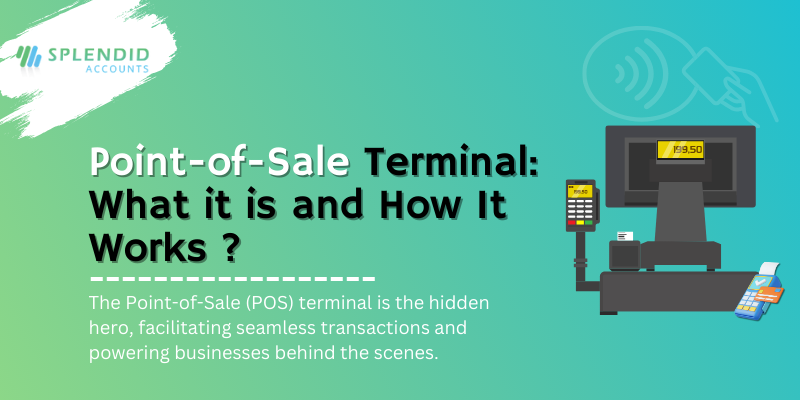 Point-of-Sale Terminal What it is and How It Works 